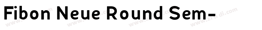 Fibon Neue Round Sem字体转换 Fibon Neue Round Sem字体转换
